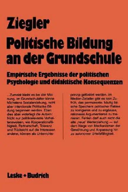 Politische Bildung an Der Grundschule (English, Ingrid Ziegler)