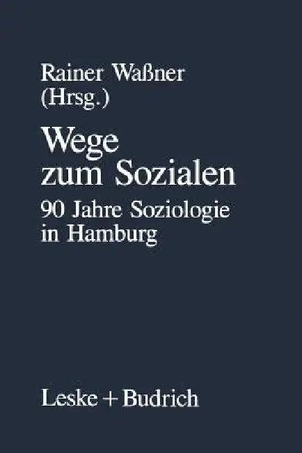 Wege Zum Sozialen (English, Rainer Waßner)