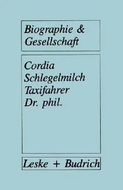 Taxifahrer Dr. Phil. (English, Cordia Schlegelmilch)