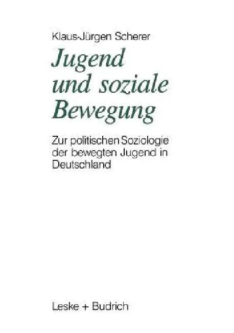 Jugend Und Soziale Bewegung (English, Klaus-Jürgen Scherer)