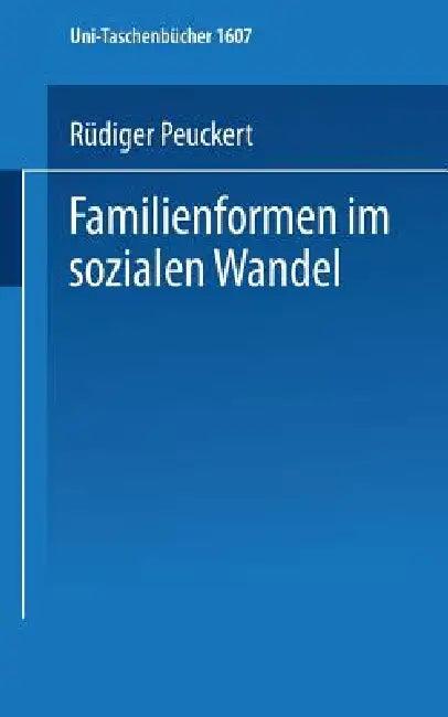 Familienformen Im Sozialen Wandel (English, Rüdiger Peuckert)