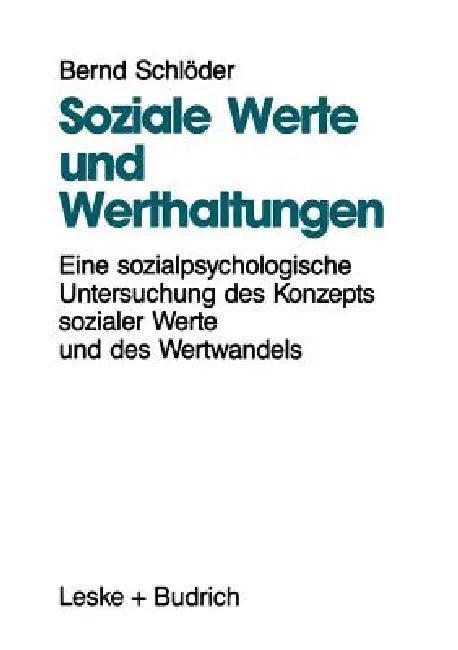 Soziale Werte Und Werthaltungen (English, Bernd Schlöder)