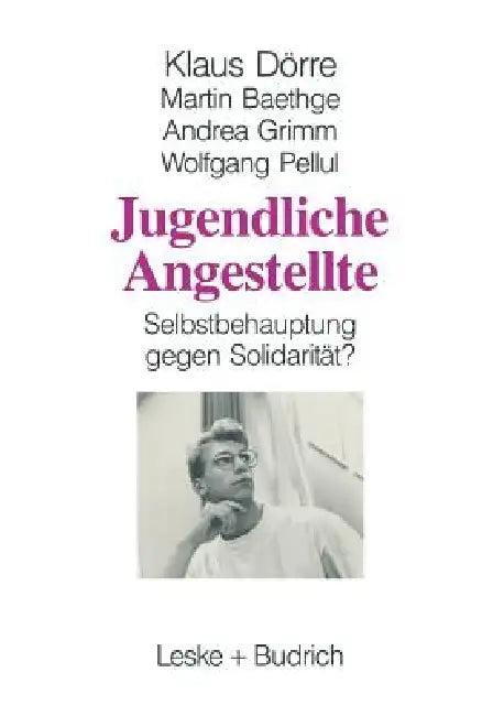 Jugendliche Angestellte (English, Klaus Dörre | Martin Baethge | Andrea Grimm)