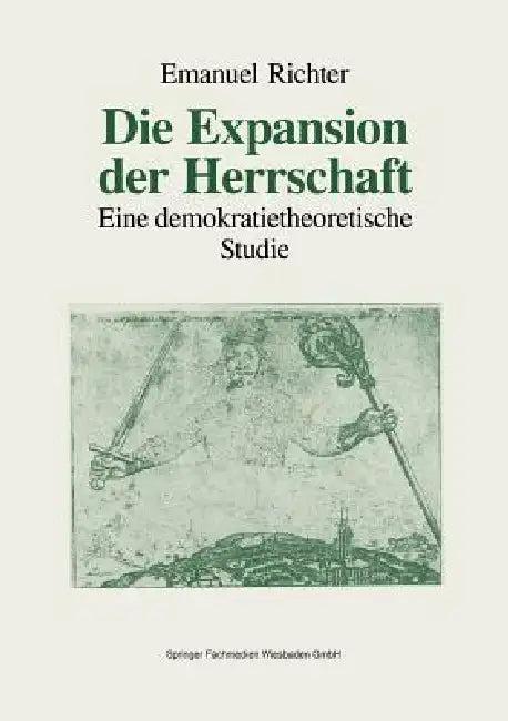 Die Expansion Der Herrschaft (English, Emanuel Richter)