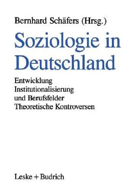 Soziologie in Deutschland (English, Bernhard Schäfers)