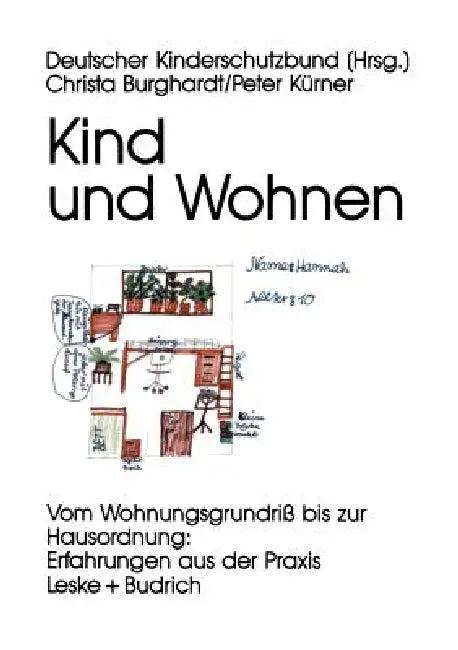Kind Und Wohnen (English, Deutscher Kinderschutzbund)