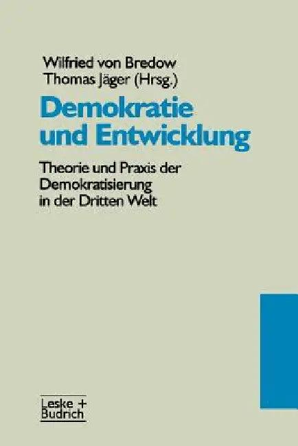 Demokratie Und Entwicklung (English, Wilfried Von Bredow | Thomas Jäger)