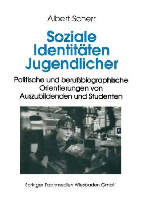 Soziale Identitäten Jugendlicher (English, Albert Scherr)