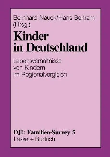 Kinder in Deutschland (English, Bernhard Nauck | Hans Bertram)