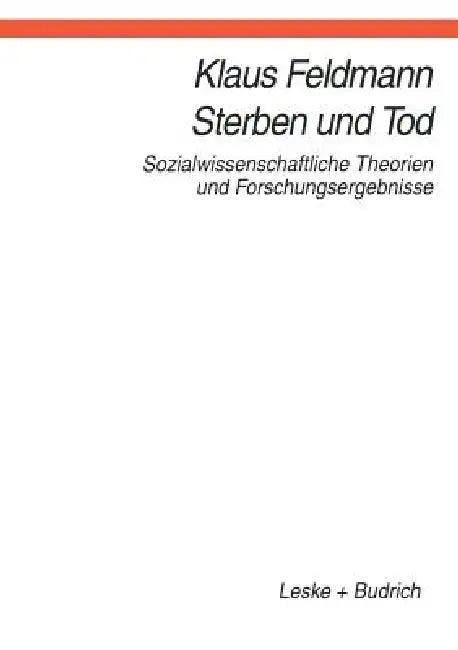 Sterben Und Tod (English, Klaus Feldmann)