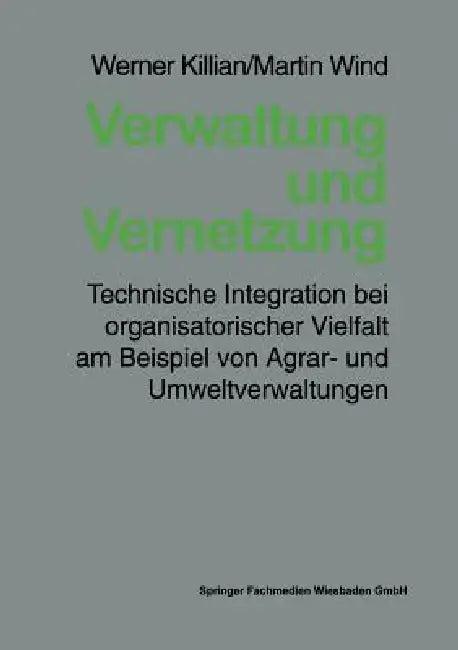 Verwaltung Und Vernetzung (English, Werner Killian | Martin Wind)
