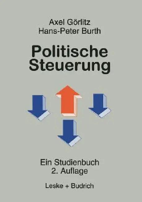 Politische Steuerung (English, Axel Goerlitz | Hans-Peter Burth)