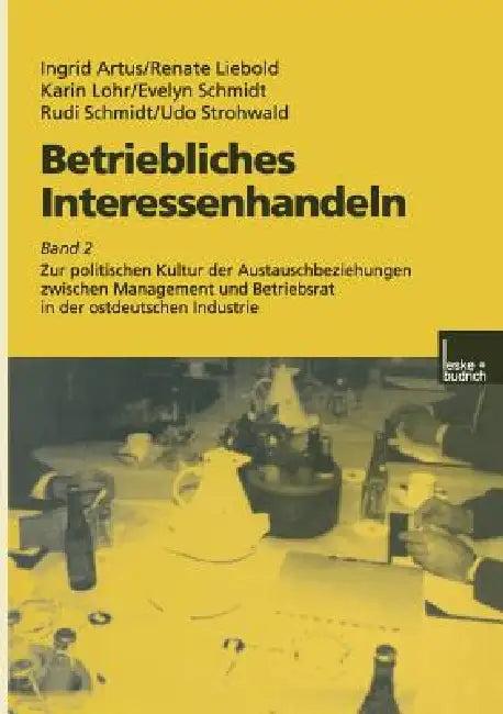 Betriebliches Interessenhandeln (English, Ingrid Artus | Renate Liebold | Karin Lohr)