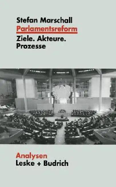 Parlamentsreform (English, Stefan Marschall)