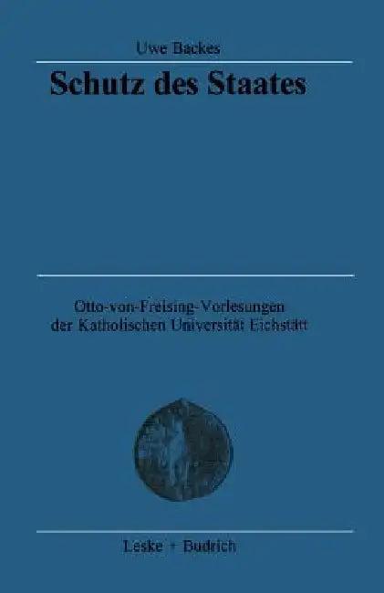 Schutz Des Staates (English, Uwe Backes)