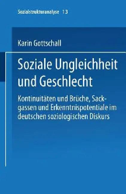 Soziale Ungleichheit Und Geschlecht (English, Karin Gottschall)
