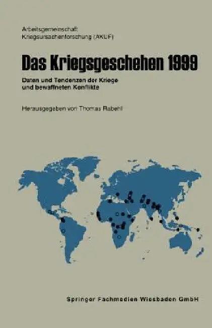 Das Kriegsgeschehen 1999 (English, Thomas Rabehl)