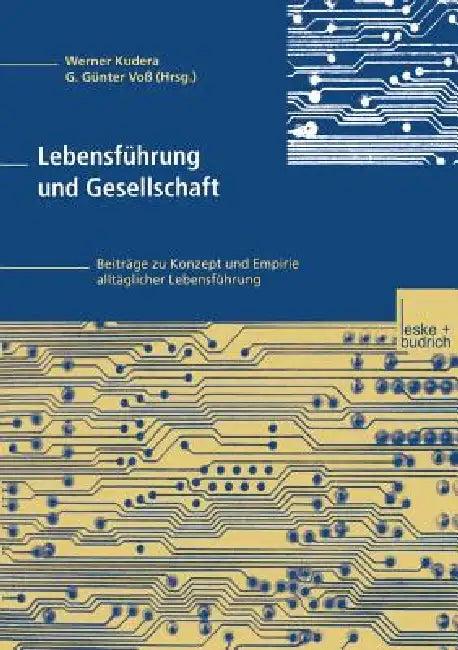 Lebensführung Und Gesellschaft (English, Werner Kudera | G. Günter Voß)