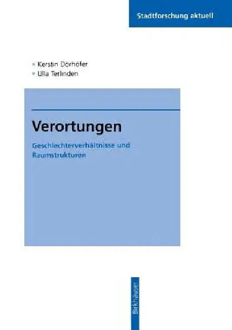 Verortungen (English, Kerstin Dörhöfer | Ulla Terlinden)
