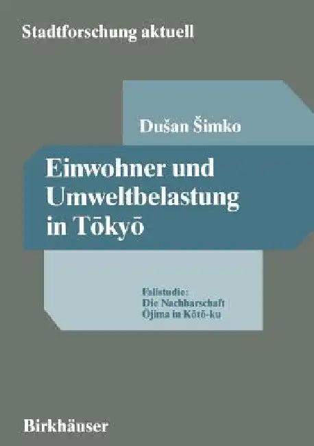 Einwohner Und Umweltbelastung in Tōkyō (English, Dusan Simko)