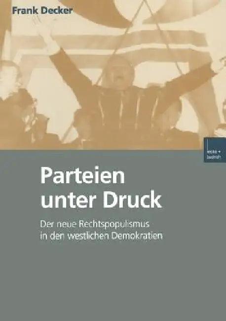 Parteien Unter Druck (English, Frank Decker)