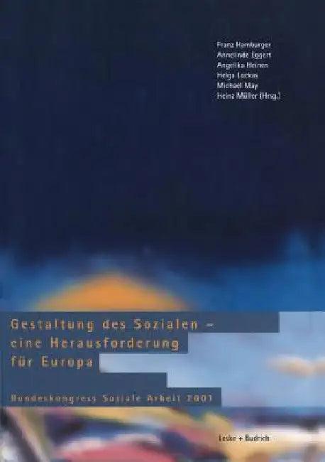 Gestaltung Des Sozialen -- Eine Herausforderung Für Europa (English, Franz Hamburger | Annelinde Eggert | Angelika Heinen)