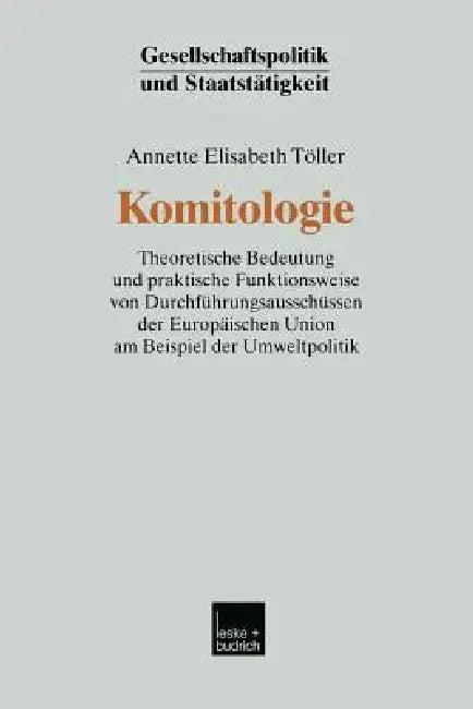 Komitologie (English, Annette Elisabeth Töller)