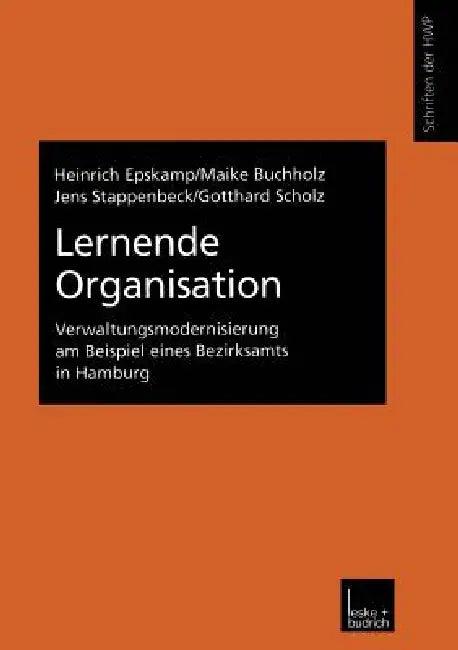 Lernende Organisation (English, Heinrich Epskamp | Maike Buchholz | Jens Stappenbeck)