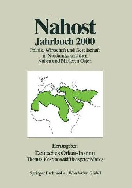 Nahost Jahrbuch 2000 (English, Deutsches Orient-Institut | Thomas Koszinowski | Hanspeter Mattes)