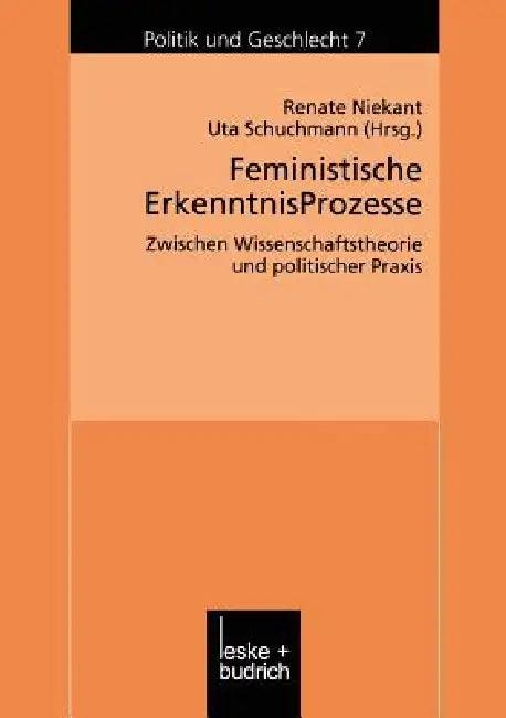 Feministische Erkenntnisprozesse (English, Renate Niekant | Uta Schuchmann)