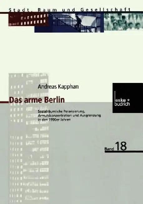 Das Arme Berlin (English, Andreas Kapphan)