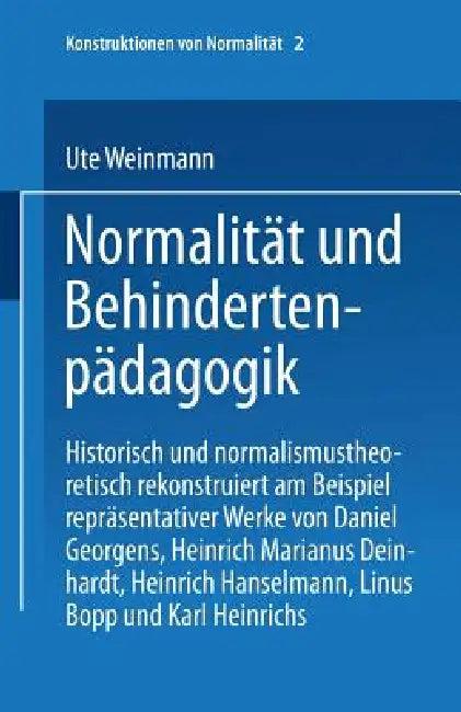 Normalität Und Behindertenpädagogik (English, Ute Weinmann)