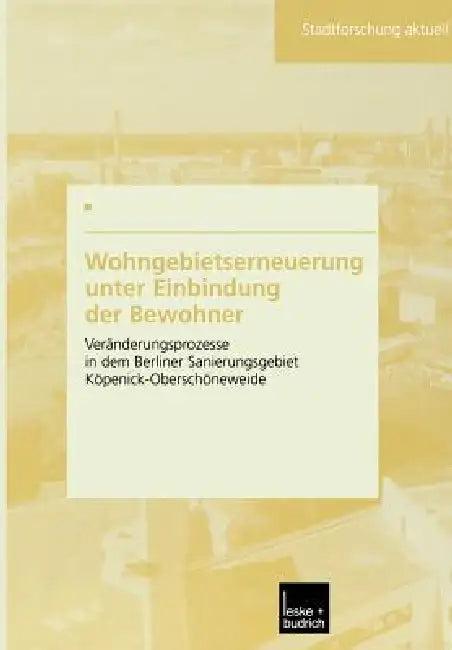 Wohngebietserneuerung Unter Einbindung Der Bewohner (English, Anja Stichs)