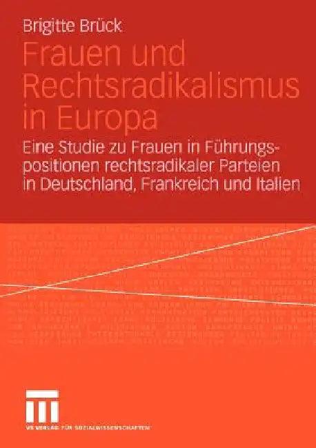 Frauen Und Rechtsradikalismus in Europa (English, Brigitte Brück)