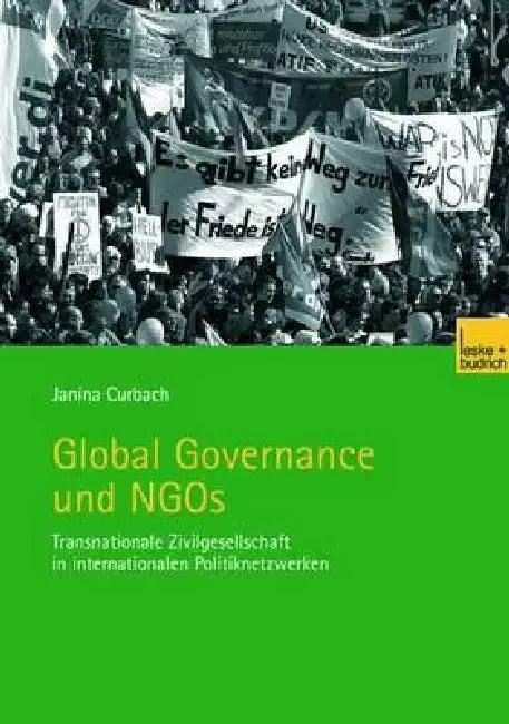 Global Governance Und NGOs (English, Janina Curbach)