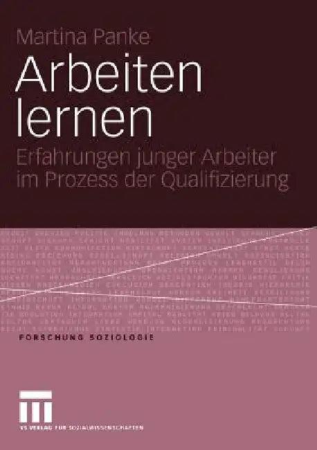 Arbeiten Lernen (English, Martina Panke)