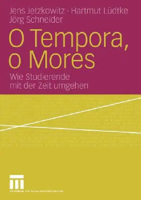 O Tempora, O Mores (English, Jens Jetzkowitz | Hartmut Lüdtke | Jörg Schneider)