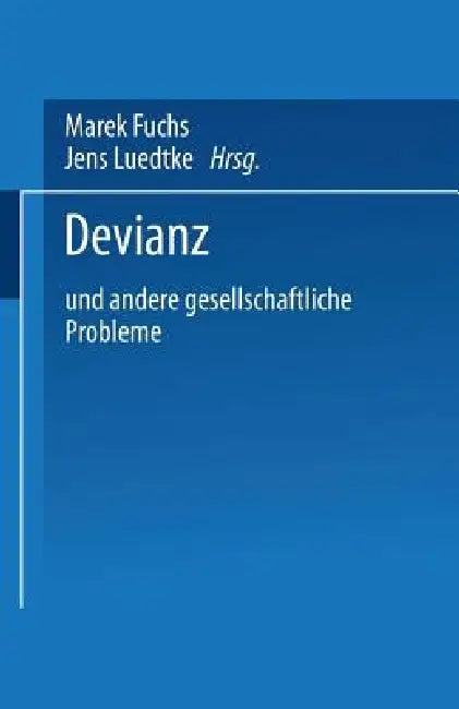 Devianz (English, Marek Fuchs | Jens Luedtke)