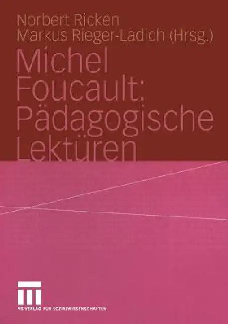 Michel Foucault (English, Norbert Ricken | Markus Rieger-Ladich)