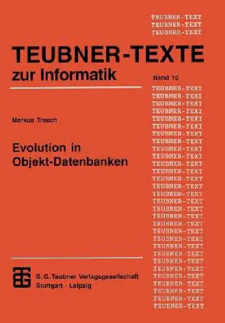 Evolution in Objekt-Datenbanken (English, Markus Tresch)