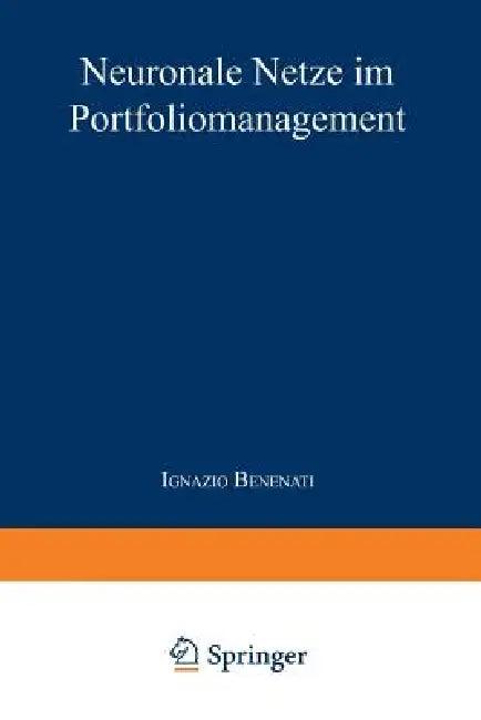 Neuronale Netze Im Portfoliomanagement (English, Ignazio Benenati)