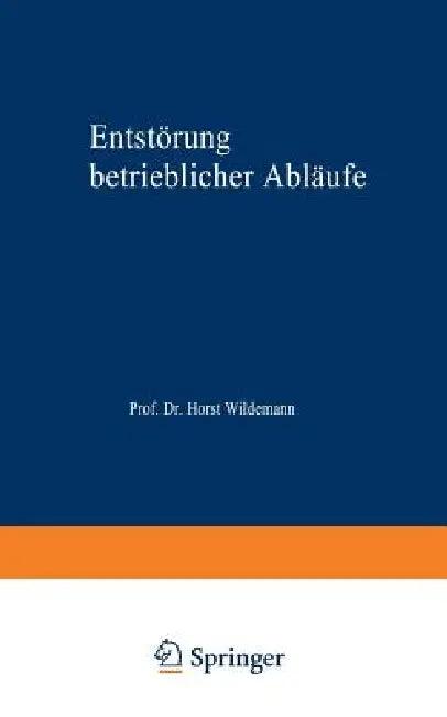 Entstörung Betrieblicher Abläufe (English, Manfred Heil)