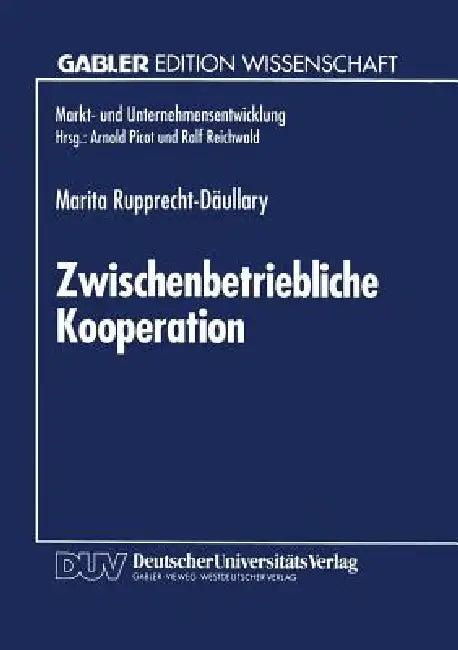 Zwischenbetriebliche Kooperation (English, Marita Rupprecht-Däullary)