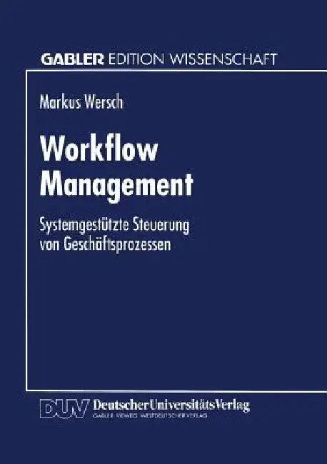 Workflow Management (English, Markus Wersch)