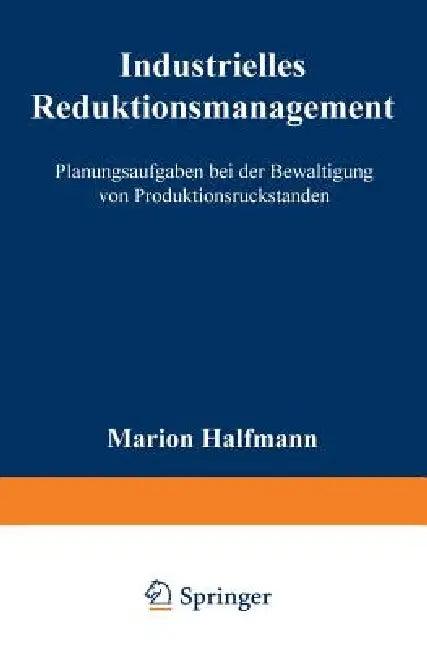 Industrielles Reduktionsmanagement (English, Marion Halfmann)