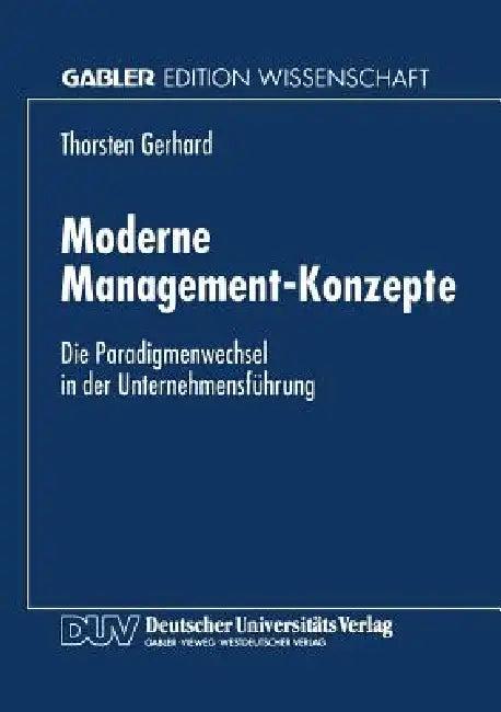 Moderne Management-Konzepte (English, Thorsten Gerhard)