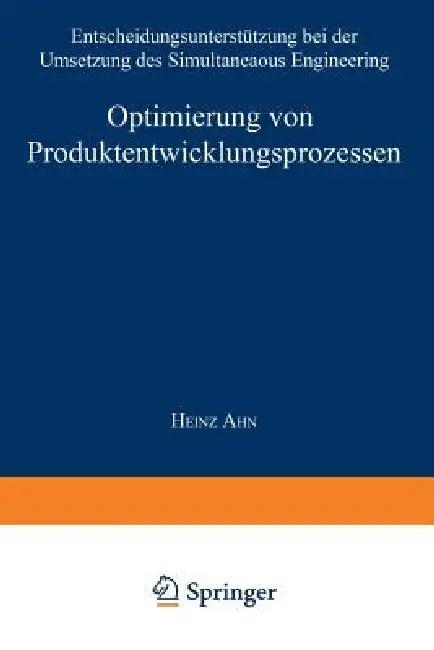 Optimierung Von Produktentwicklungsprozessen (English, Heinz Ahn)