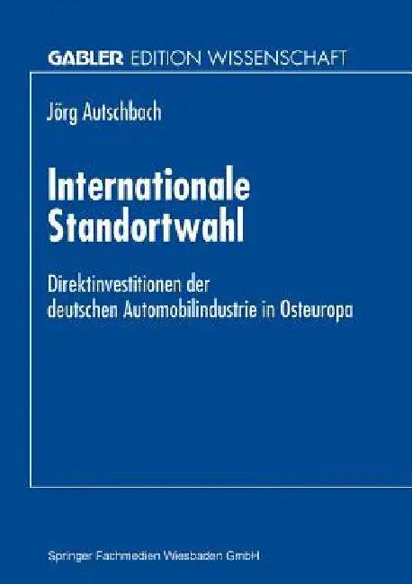 Internationale Standortwahl (English, Jörg Autschbach)