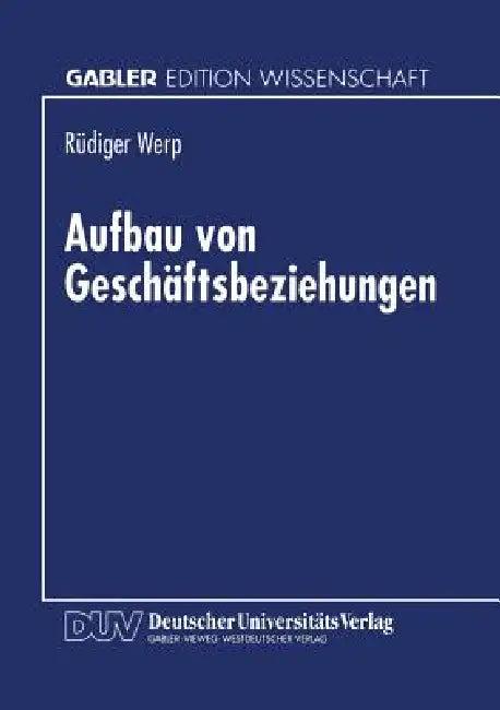 Aufbau Von Geschäftsbeziehungen (English, Rüdiger Werp)