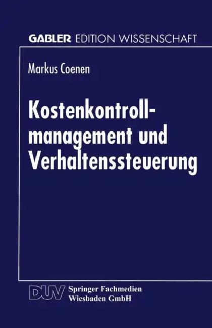 Kostenkontrollmanagement Und Verhaltenssteuerung (English, Markus Coenen)